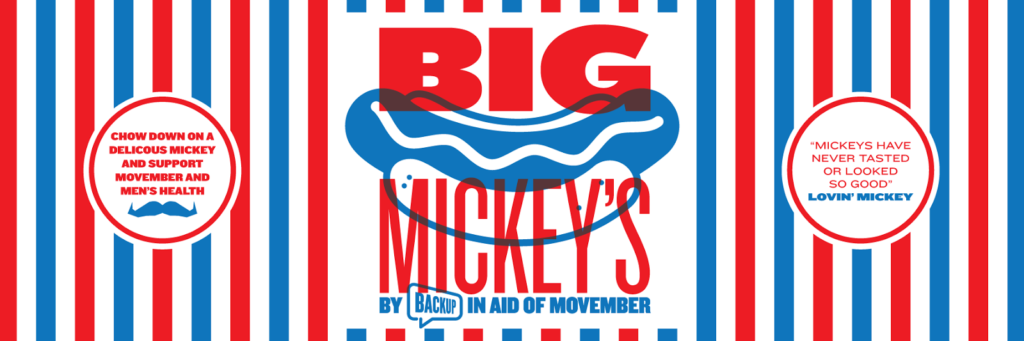 big-mickeys-pop-up-back-up-movember