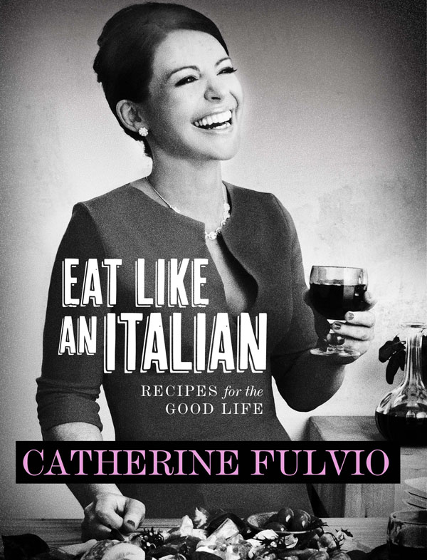 Catherine Fulvio eat like an Italian cover